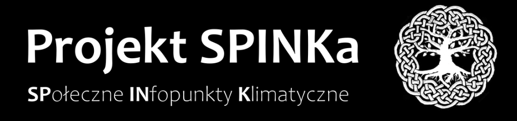 Projekt SPINKa: Społeczne Infopunkty Klimatyczne